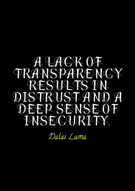 Dalai Lama Quote: Transparency and Insecurity