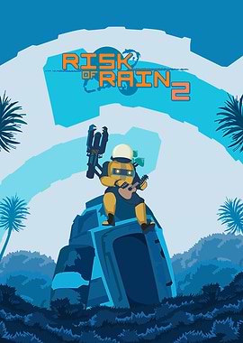 Risk of Rain 2 Poster