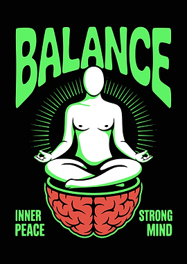 Balance: Inner Peace, Strong Mind