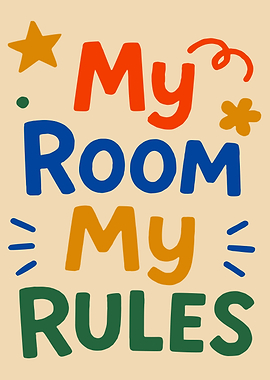 My Room My Rules Typography Art