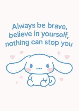 Cinnamoroll Inspirational Quote