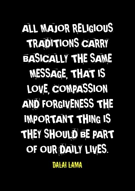 Dalai Lama Quote on Religious Traditions
