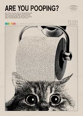 Are You Pooping? Funny Cat Bathroom Poster