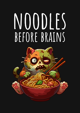 Zombie Cat Noodles Before Brains