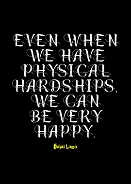 Dalai Lama Quote: Be Very Happy