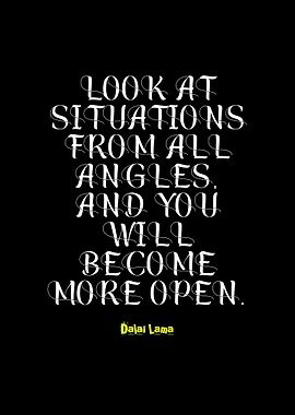 Dalai Lama Quote: Look at Situations