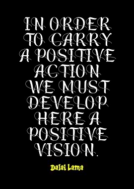 Dalai Lama Quote: Positive Vision