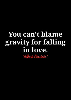 Gravity and Love Quote