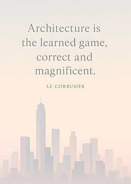 Architecture quote by Le Corbusier