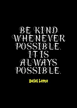 Be Kind Dalai Lama Quote