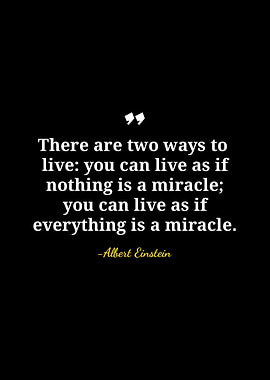 Einstein Quote: Two Ways to Live