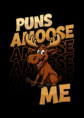 Puns A-Moose Me Funny Moose Pun
