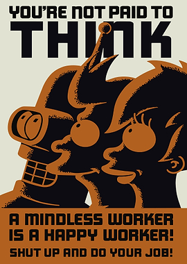 Futurama: You're Not Paid to Think