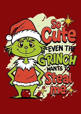 So Cute Even The Grinch