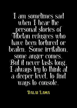 Dalai Lama Quote on Tibetan Refugees