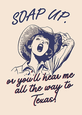 Soap Up - Cowgirl Bathroom Print Funny