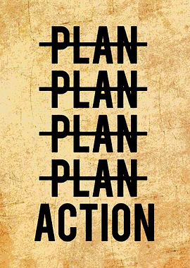 Plan Action Motivational Text Art