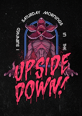 Saturday Mornings in the Upside Down