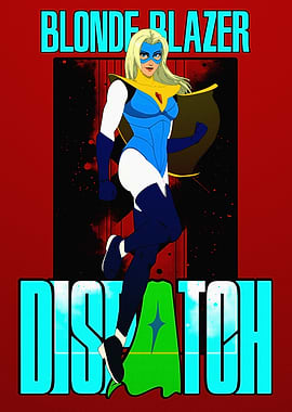 Blonde Blazer Dispatch Superhero
