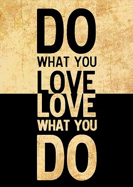 Inspirational Quote: Do What You Love