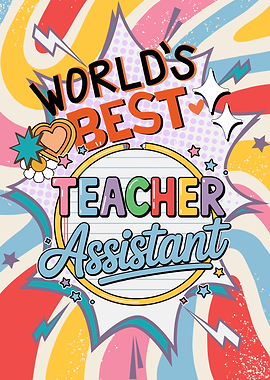 World's Best Teacher Assistant Pop Art