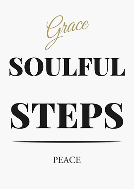 Grace Soulful Steps Peace Text Art - Light Edition