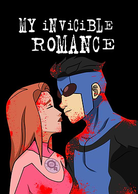 My Invincible Romance
