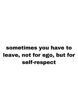 Self-Respect Quote on White