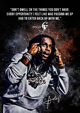 Polo G Portrait with Quote