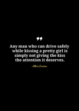 Albert Einstein Kissing Quote
