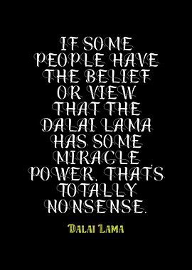 Dalai Lama Quote on Miracle Power