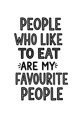 People Who Like to Eat