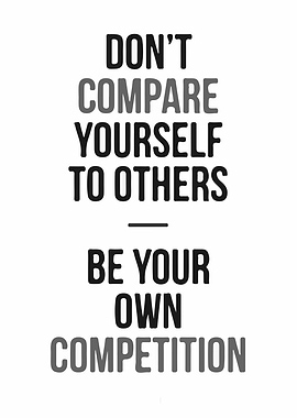 Motivational Quote: Be Your Own Competition