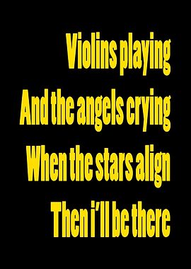 Violins Playing and the Angels Crying