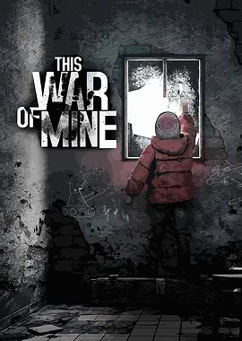 This War of Mine Game Illustration