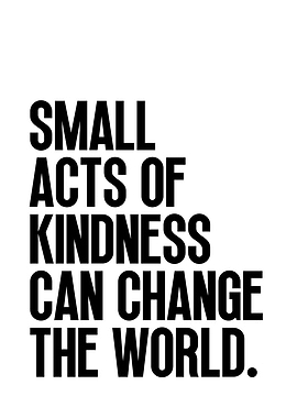Kindness Changes the World
