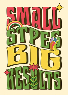 Small Steps Big Results Retro Art