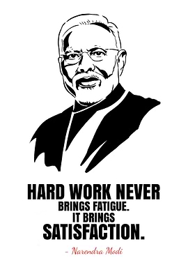 Narendra Modi: Hard Work Brings Satisfaction