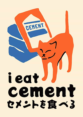 I Eat Cement Meme Cat Art