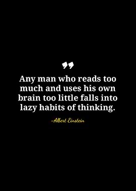 Einstein Quote: Lazy Habits of Thinking