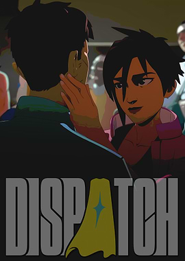 Dispatch Animated Series Poster