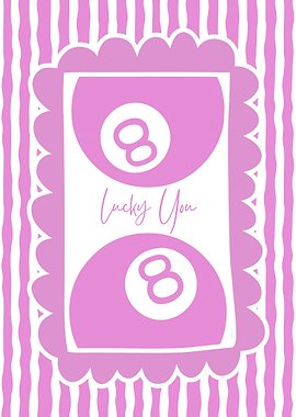 Lucky You Eight Ball Pink Design