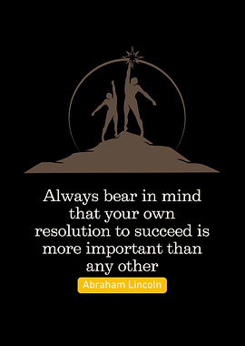 Motivational Quote by Abraham Lincoln