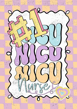 Number One NICU Nurse Graphic