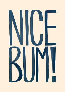 Nice Bum Print - Funny Bathroom