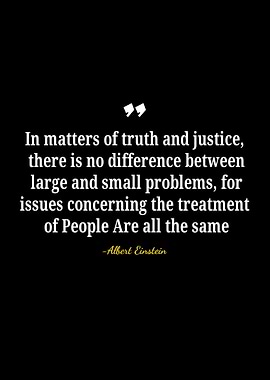 Albert Einstein Quote on Justice