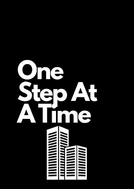 One Step At A Time motivation