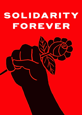 Solidarity Forever Poster