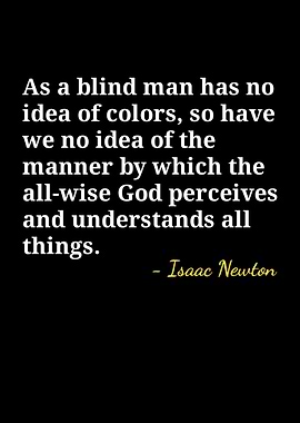 Isaac Newton Quote on God