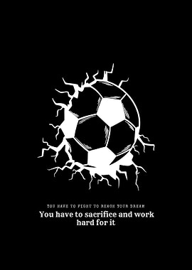Soccer Ball Dream Motivation